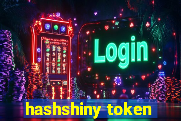 hashshiny token